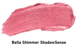 Bella Shimmer ShadowSense