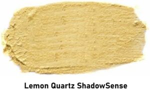 Lemon Quartz ShadowSense*