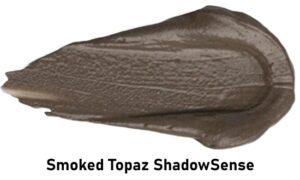 Smoked Topaz ShadowSense